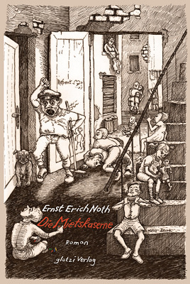 Cover Ernst Erich Noth, Die Mietskaserne